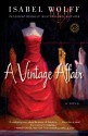 A Vintage Affair: A Novel - Isabel Wolff