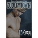 Dudleytown - L.B. Gregg