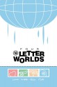 Four Letter Worlds - Joe Casey, Jay Faerber