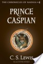 Prince Caspian: The Return to Narnia - C.S. Lewis, Pauline Baynes