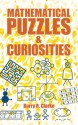 Mathematical Puzzles and Curiosities - Barry R. Clarke