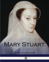 Mary Stuart - Friedrich Schiller, Joseph Mellish