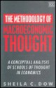 The Methodology of Macroeconomic Thought: A Conceptual Analysis of Schools of Thought in Economics - Sheila C. Dow