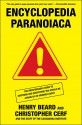 Encyclopedia Paranoiaca - Henry Beard, Christopher Cerf