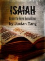 Isaiah - Juxian Tang