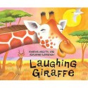 Laughing Giraffe (African Animal Tales) - Mwenye Hadithi, Adrienne Kennaway