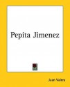 Pepita Jimenez - Juan Valera