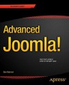 Advanced Joomla! - Dan Rahmel