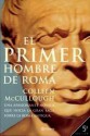 El primer hombre de Roma - Colleen McCullough