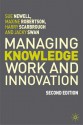 Managing Knowledge Work and Innovation, 2nd Edition - Sue Newell, Harry Scarbrough, Maxine Robertson, Jacky Swan