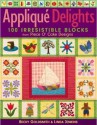 Applique Delights- Print on Demand Edition - Becky Goldsmith, Linda Jenkins