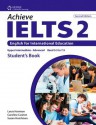 Achieve Ielts 2: English for International Education - Louis Harrison, Caroline Cushen, Susan Hutchinson