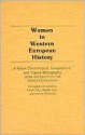 Women In Western European History: A Select Chronological, Geographical, And Topical Bibliography, The Nineteenth And Twentieth Centuries - Linda Frey