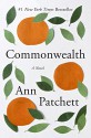 Commonwealth - Ann Patchett