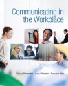 Communicating in the Workplace - Thomas Cheesebro, Linda O'Connor