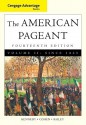 Cengage Advantage Books: American Pageant, Volume 2: Since 1865 - David Kennedy, Lizabeth Cohen