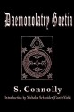 Daemonolatry Goetia - S. Connolly, Nicholas O. Schneider