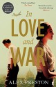 In Love and War - Alex Preston