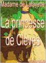 The Princesse de Clèves - Madame de La Fayette