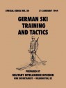 German Ski Training and Tactics (Special Series, No.20) - Military Intelligence Division, War Department