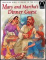 Mary and Martha's Dinner Guest - Arch Books - Swanee Ballman