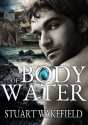 Body of Water - Stuart Wakefield