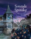 Sounds Spooky - Christopher Cheng, Sarah Davis