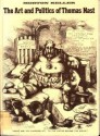 The Art and Politics of Thomas Nast - Morton Keller