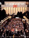 An American Reunion 1993: The 52nd Presidential Inauguration - Matthew Naythons, Rebecca Buffum Taylor