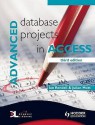 Advanced Database Projects in Access - Ian Rendell, Julian Mott