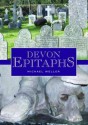 Devon Epitaphs. Michael Weller - Weller