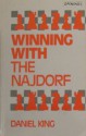 Winning With the Najdorf - Daniel King