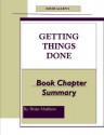 David Allen's Getting Things Done Book Chapter Summary - Brian Matthew