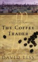 The Coffee Trader - David Liss