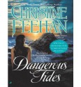 Dangerous Tides - Christine Feehan