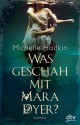 Was geschah mit Mara Dyer? - Michelle Hodkin, Bettina Münch