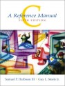 C: A Reference Manual - Samuel P. Harbison III, Guy L. Steele Jr.