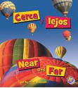 Cerca y Lejos/Near and Far - Tami Johnson, Martin Luis Guzman Ferrer