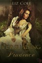 Persuading Prudence - Liz Cole