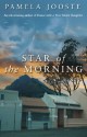 Star Of The Morning - Pamela Jooste