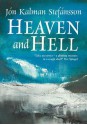 Heaven and Hell - Jón Kalman Stefánsson, Philip Roughton