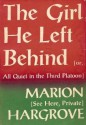 The Girl He Left Behind - Marion Hargrove