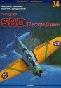 Douglas SBD Dauntless Monografie 34 - Andre Zbiegniewski, Krzysztof Janowicz