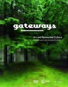 Gateways: Art and Networked Culture - Sabine Himmelsbach, Ralf Eppeneder, Sirje Helme