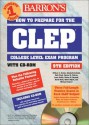 How to Prepare for the CLEP with CD-ROM (Barron's CLEP (W/CD)) - William C. Doster, Ruth Ward