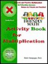 Friendly Math Activity Book for Multiplication - Ruth I. Champagne, Ronald O. Champagne