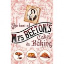 The Best of Mrs Beeton's Cakes & Baking - Isabella Beeton