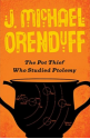 The Pot Thief Who Studied Ptolemy - J. Michael Orenduff