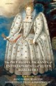 The Progresses, Pageants, and Entertainments of Queen Elizabeth I - Jayne Elisabeth Archer