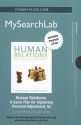 Mysearchlab with Pearson Etext -- Standalone Access Card -- For Human Relations: A Game Plan for Improvi Ng Personal Adjustment - Loren Ford, Judy Arter